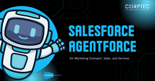 How Salesforce Agentforce AI Empowers Marketing, Sales, and Services to Improve Outreach