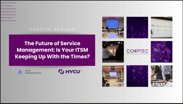 Corptec VIP Conference '25: The Future of Service Management