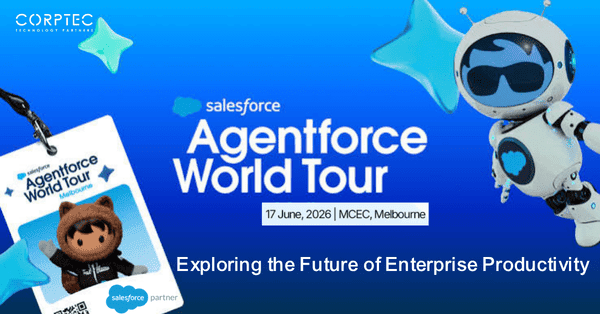 Inside Salesforce Agentforce Melbourne 2026: What Corptec Learned About Agentic AI Enterprise