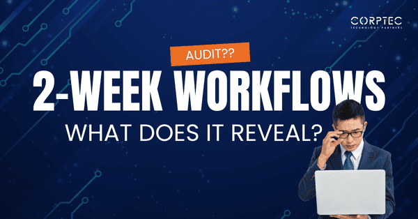 2-week workflow audit: what we find in most Australian stacks